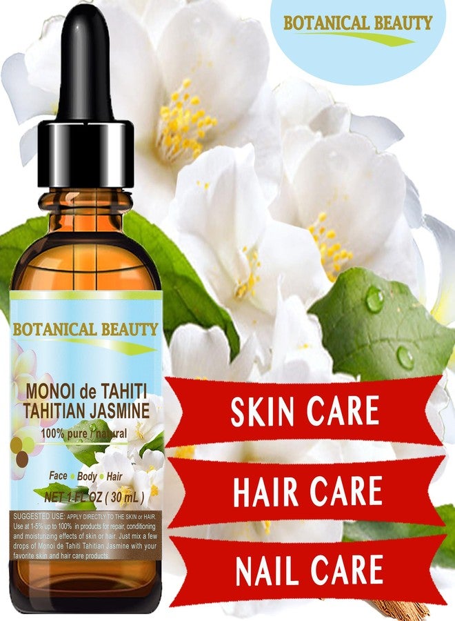 Botanical Beauty MONOI de TAHITI TAHITIAN JASMINE OIL Natural PURE BOTANICALS. 1 Fl.oz.- 30 ml. For Skin, Hair and Nail Care. - Image 2